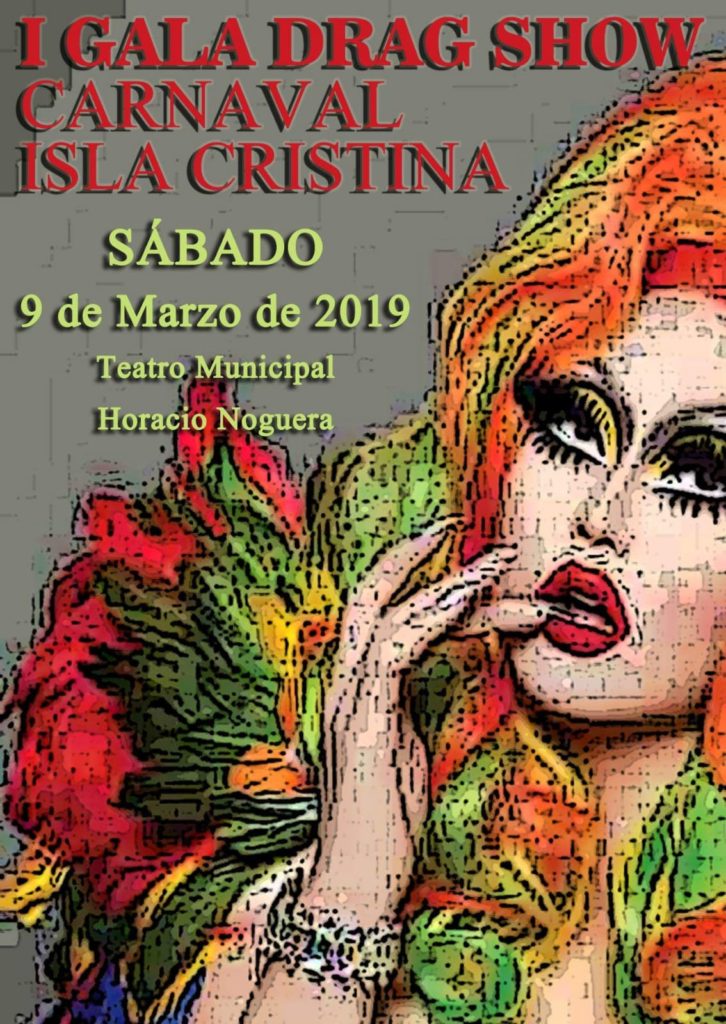 EL AYUNTAMIENTO CONVOCA EL PRIMER CONCURSO DRAG SHOW QUE SE CELEBRARÁ EN ISLA CRISTINA EN EL MARCO DE LOS CARNAVALES