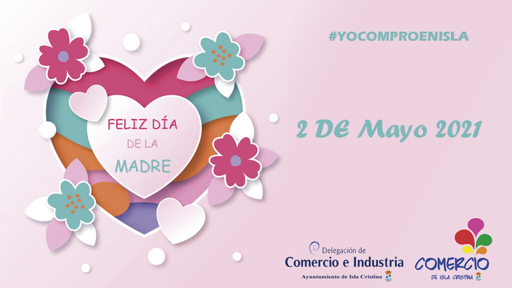 CAMPAÑA DIA DE LA MADRE 2021