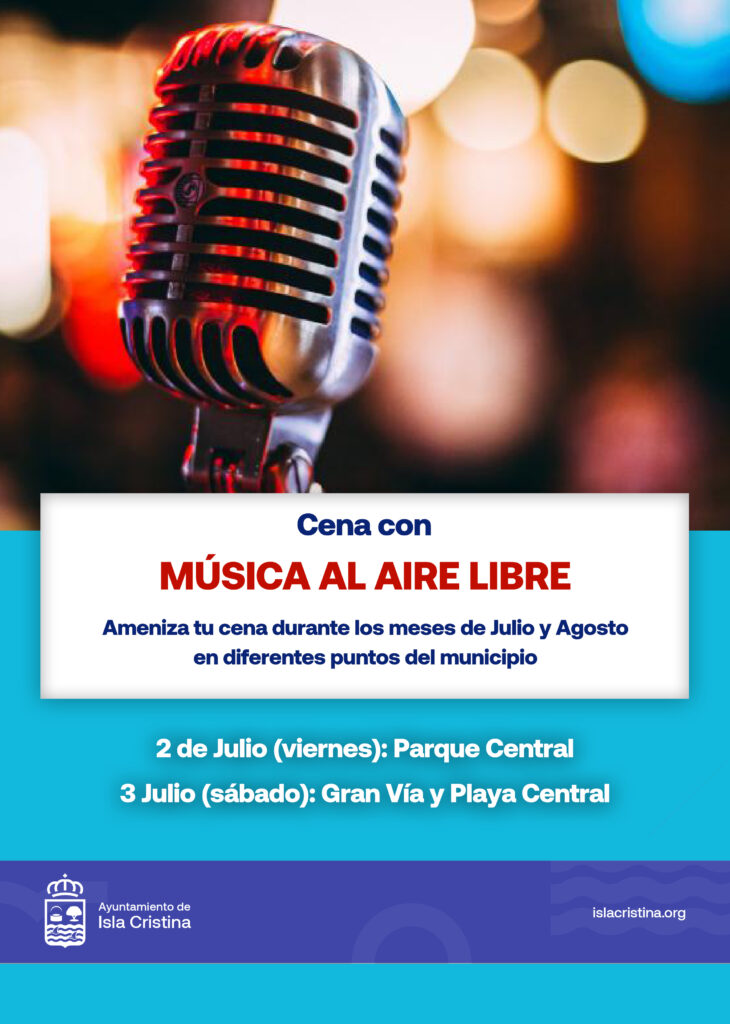 Música al Aire Libre durante los meses de Julio y Agosto