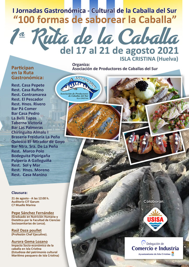 I JORNADA GASTRONOMICA Y CULTURAL DE LA CABALLA DEL SUR Y RUTA GASTRONÓMICA DE LA CABALLA