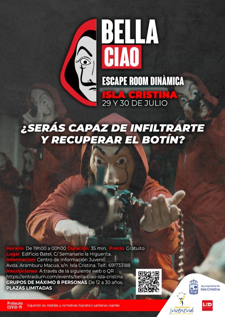 BELLA CIAO-ESCAPE ROOM DINÁMICA, 29 Y 30 DE JULIO