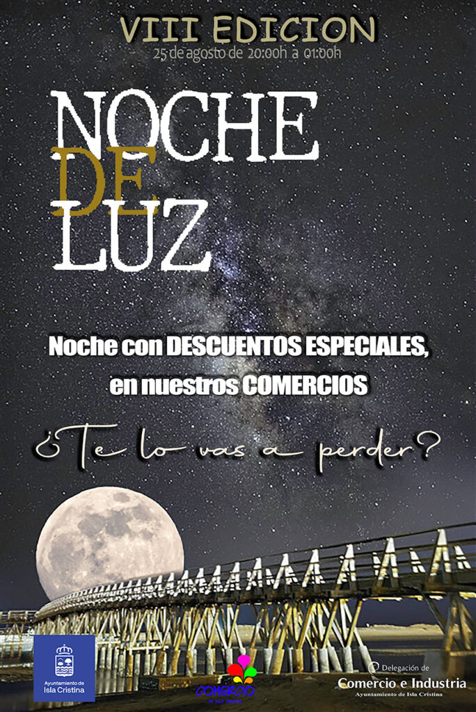 VIII EDICIÓN - NOCHE DE LUZ